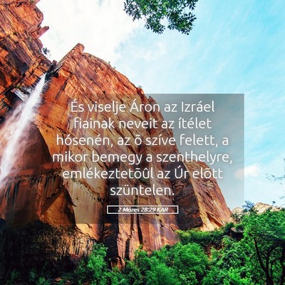 Picture 05 - 2 Mózes 28:29 KAR - És viselje Áron az Izráel fiainak neveit az - Bible Verse Picture