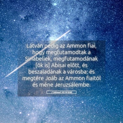 Picture 05 - 2 Sámuel 10:14 KAR - Látván pedig az Ammon fiai, hogy megfutamodtak - Bible Verse Picture