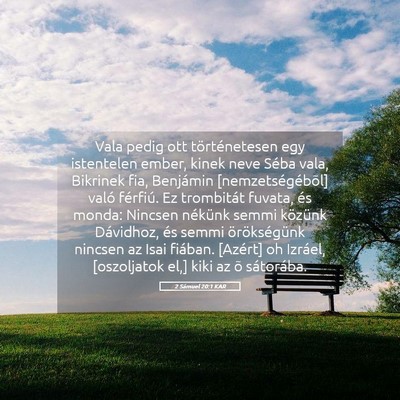 Picture 05 - 2 Sámuel 20:1 KAR - Vala pedig ott történetesen egy istentelen - Bible Verse Picture