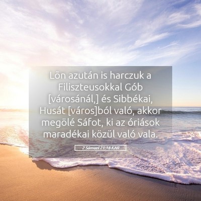 Picture 05 - 2 Sámuel 21:18 KAR - Lõn azután is harczuk a Filiszteusokkal Gób - Bible Verse Picture