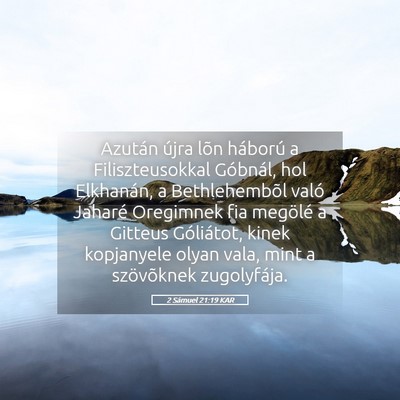 Picture 05 - 2 Sámuel 21:19 KAR - Azután újra lõn háború a Filiszteusokkal - Bible Verse Picture