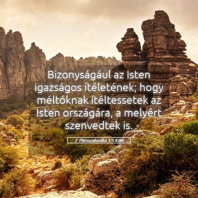 Picture 05 - 2 Thesszalonika 1:5 KAR - Bizonyságául az Isten igazságos ítéletének; - Bible Verse Picture