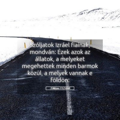 Picture 05 - 3 Mózes 11:2 KAR - Szóljatok Izráel fiainak, mondván: Ezek azok - Bible Verse Picture