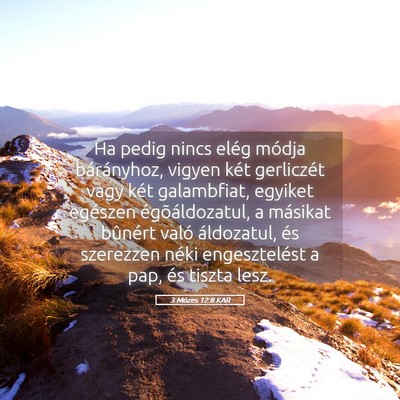 Picture 05 - 3 Mózes 12:8 KAR - Ha pedig nincs elég módja bárányhoz, vigyen - Bible Verse Picture