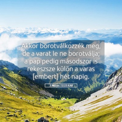 Picture 05 - 3 Mózes 13:33 KAR - Akkor borotválkozzék meg, de a varat le ne - Bible Verse Picture