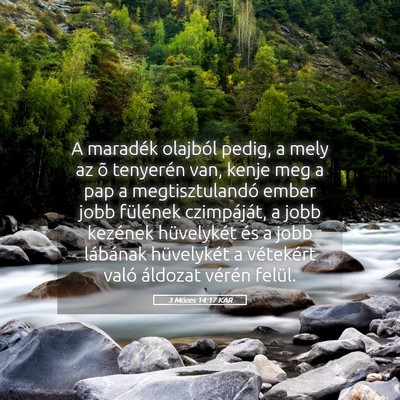 Picture 05 - 3 Mózes 14:17 KAR - A maradék olajból pedig, a mely az õ tenyerén - Bible Verse Picture