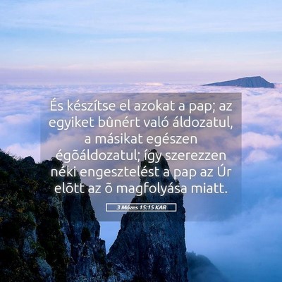 Picture 05 - 3 Mózes 15:15 KAR - És készítse el azokat a pap; az egyiket - Bible Verse Picture