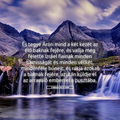 Picture 05 - 3 Mózes 16:21 KAR - És tegye Áron mind a két kezét az élõ - Bible Verse Picture
