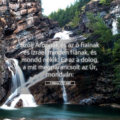 Picture 05 - 3 Mózes 17:2 KAR - Szólj Áronnak és az õ fiainak és Izráel - Bible Verse Picture