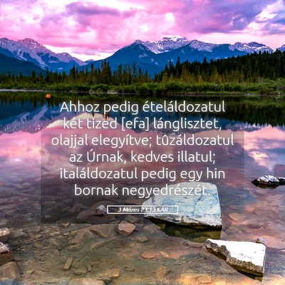 Picture 05 - 3 Mózes 23:13 KAR - Ahhoz pedig ételáldozatul két tized [efa] - Bible Verse Picture