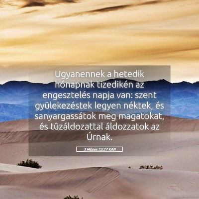 Picture 05 - 3 Mózes 23:27 KAR - Ugyanennek a hetedik hónapnak tizedikén az - Bible Verse Picture