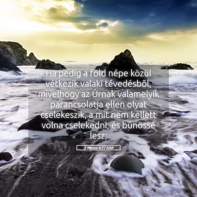 Picture 05 - 3 Mózes 4:27 KAR - Ha pedig a föld népe közül vétkezik valaki - Bible Verse Picture