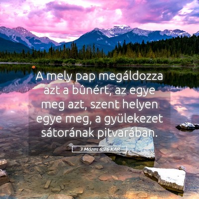 Picture 05 - 3 Mózes 6:26 KAR - A mely pap megáldozza azt a bûnért, az egye - Bible Verse Picture