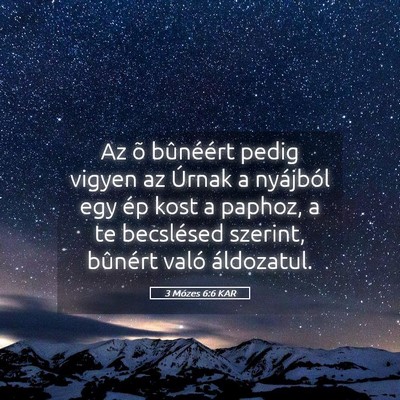 Picture 05 - 3 Mózes 6:6 KAR - Az õ bûnéért pedig vigyen az Úrnak a - Bible Verse Picture