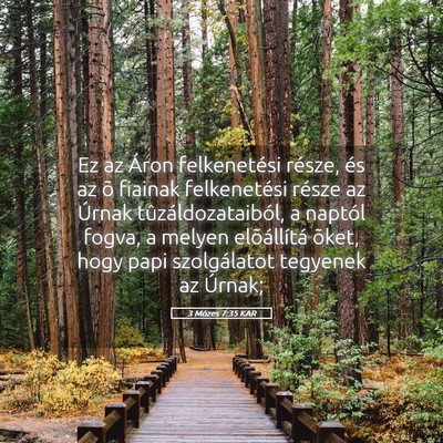 Picture 05 - 3 Mózes 7:35 KAR - Ez az Áron felkenetési része, és az õ - Bible Verse Picture