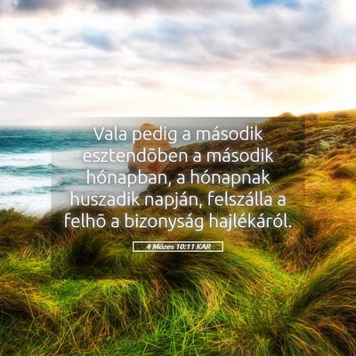 Picture 05 - 4 Mózes 10:11 KAR - Vala pedig a második esztendõben a második - Bible Verse Picture