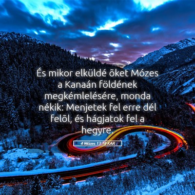 Picture 05 - 4 Mózes 13:18 KAR - És mikor elküldé õket Mózes a Kanaán - Bible Verse Picture