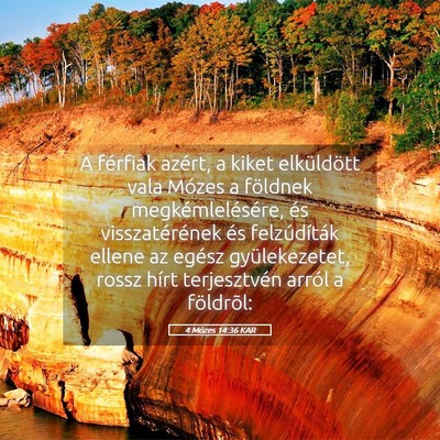 Picture 05 - 4 Mózes 14:36 KAR - A férfiak azért, a kiket elküldött vala - Bible Verse Picture