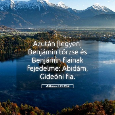 Picture 05 - 4 Mózes 2:22 KAR - Azután [legyen] Benjámin törzse és Benjámin - Bible Verse Picture