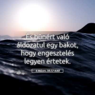 Picture 05 - 4 Mózes 28:22 KAR - És bûnért való áldozatul egy bakot, hogy - Bible Verse Picture