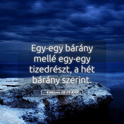 Picture 05 - 4 Mózes 28:29 KAR - Egy-egy bárány mellé egy-egy tizedrészt, a - Bible Verse Picture