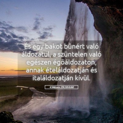 Picture 05 - 4 Mózes 29:28 KAR - És egy bakot bûnért való áldozatul, a - Bible Verse Picture
