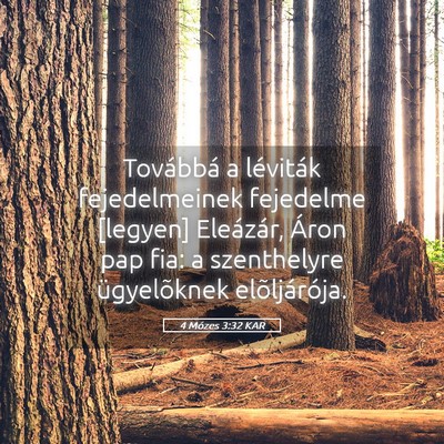 Picture 05 - 4 Mózes 3:32 KAR - Továbbá a léviták fejedelmeinek fejedelme - Bible Verse Picture