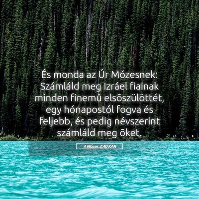 Picture 05 - 4 Mózes 3:40 KAR - És monda az Úr Mózesnek: Számláld meg - Bible Verse Picture