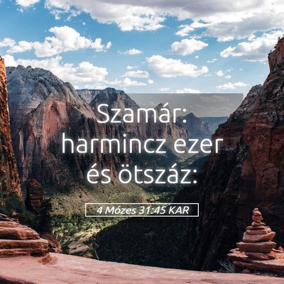 Picture 05 - 4 Mózes 31:45 KAR - Szamár: harmincz ezer és - Bible Verse Picture