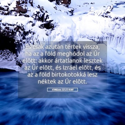 Picture 05 - 4 Mózes 32:22 KAR - És csak azután tértek vissza, ha az a föld - Bible Verse Picture