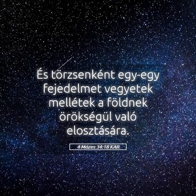 Picture 05 - 4 Mózes 34:18 KAR - És törzsenként egy-egy fejedelmet vegyetek - Bible Verse Picture
