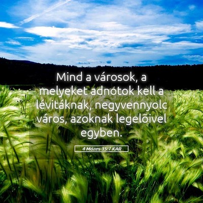 Picture 05 - 4 Mózes 35:7 KAR - Mind a városok, a melyeket adnotok kell a - Bible Verse Picture