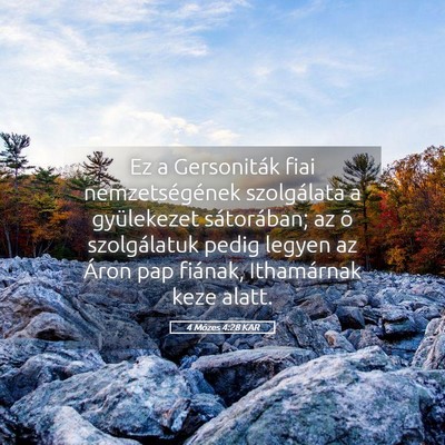 Picture 05 - 4 Mózes 4:28 KAR - Ez a Gersoniták fiai nemzetségének szolgálata - Bible Verse Picture