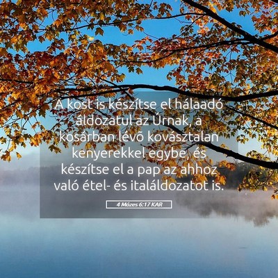 Picture 05 - 4 Mózes 6:17 KAR - A kost is készítse el hálaadó áldozatul az - Bible Verse Picture
