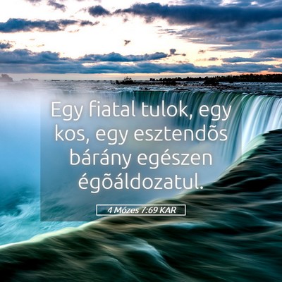 Picture 05 - 4 Mózes 7:69 KAR - Egy fiatal tulok, egy kos, egy esztendõs - Bible Verse Picture