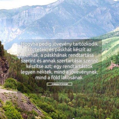 Picture 05 - 4 Mózes 9:14 KAR - Hogyha pedig jövevény tartózkodik köztetek, - Bible Verse Picture