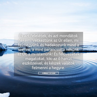 Picture 05 - 5 Mózes 1:41 KAR - És azt felelétek, és azt mondátok nékem: - Bible Verse Picture