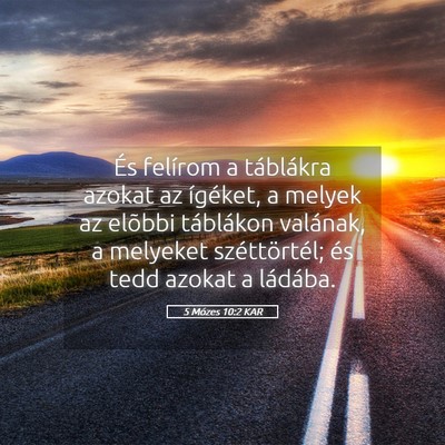 Picture 05 - 5 Mózes 10:2 KAR - És felírom a táblákra azokat az ígéket, a - Bible Verse Picture