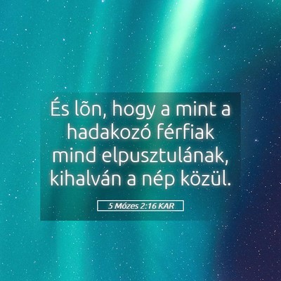 Picture 05 - 5 Mózes 2:16 KAR - És lõn, hogy a mint a hadakozó férfiak mind - Bible Verse Picture