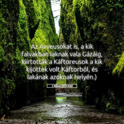 Picture 05 - 5 Mózes 2:23 KAR - Az Avveusokat is, a kik falvakban laknak vala - Bible Verse Picture