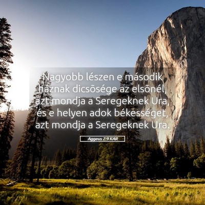 Picture 05 - Aggeus 2:9 KAR - Nagyobb lészen e második háznak dicsõsége az - Bible Verse Picture