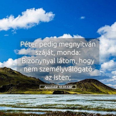 Picture 05 - Apostolok 10:34 KAR - Péter pedig megnyitván száját, monda: - Bible Verse Picture