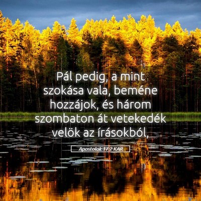 Picture 05 - Apostolok 17:2 KAR - Pál pedig, a mint szokása vala, beméne - Bible Verse Picture