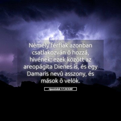 Picture 05 - Apostolok 17:34 KAR - Némely férfiak azonban csatlakozván õ hozzá, - Bible Verse Picture