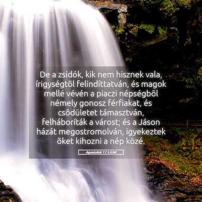 Picture 05 - Apostolok 17:5 KAR - De a zsidók, kik nem hisznek vala, - Bible Verse Picture