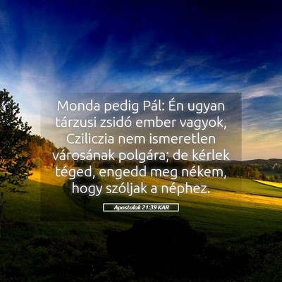 Picture 05 - Apostolok 21:39 KAR - Monda pedig Pál: Én ugyan tárzusi zsidó ember - Bible Verse Picture