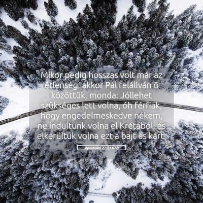 Picture 05 - Apostolok 27:21 KAR - Mikor pedig hosszas volt már az étlenség, - Bible Verse Picture