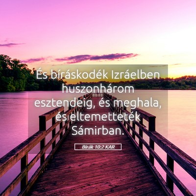 Picture 05 - Bírák 10:2 KAR - És bíráskodék Izráelben huszonhárom - Bible Verse Picture