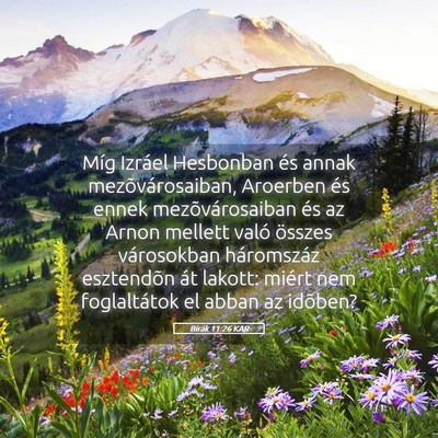Picture 05 - Bírák 11:26 KAR - Míg Izráel Hesbonban és annak - Bible Verse Picture