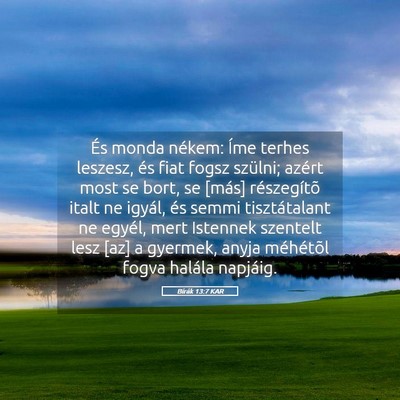 Picture 05 - Bírák 13:7 KAR - És monda nékem: Íme terhes leszesz, és fiat - Bible Verse Picture